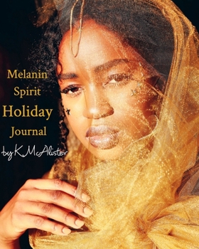 Paperback Melanin Spirit Holiday Journal Book