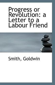 Paperback Progress or Revolution: A Letter to a Labour Friend Book