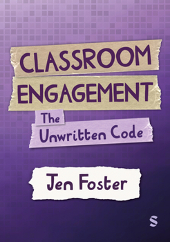 Hardcover Classroom Engagement: The unwritten code Book