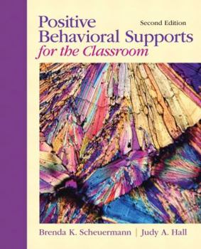 Paperback Positive Behavioral Supports for the Classroom Book