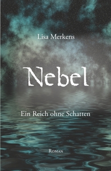 Paperback Nebel - Ein Reich ohne Schatten [German] Book