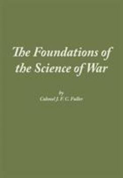 Paperback The Foundations of the Science of War Book