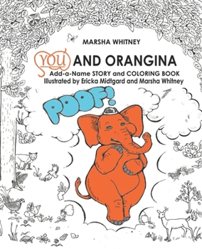 Paperback You and Orangina: Add-a-Name STORY and COLORING BOOK