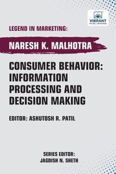 Paperback Consumer Behavior: Information Processing and Decision Making Book