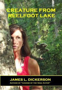 Paperback Creature from Reelfoot Lake: The Merman Who Loved Women Book