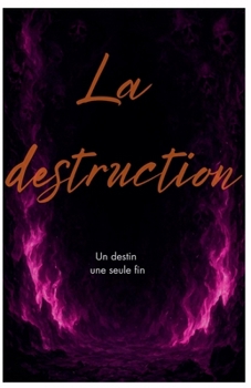 Paperback La destruction [French] Book