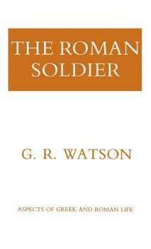 Hardcover The Roman Soldier Book