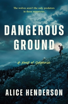 Dangerous Ground: A Novel of Suspense (Alex Carter Series, 6) - Book #6 of the Alex Carter