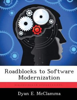 Paperback Roadblocks to Software Modernization Book