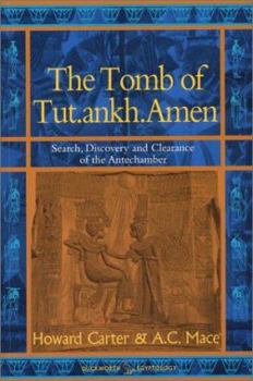 Paperback The Tomb of Tut.Ankh.Amen: Discovered by the Late Earl of Carnarvon and Howard Carter Book