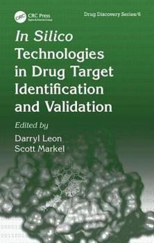 Hardcover In Silico Technologies in Drug Target Identification and Validation Book