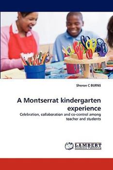 Paperback A Montserrat kindergarten experience Book