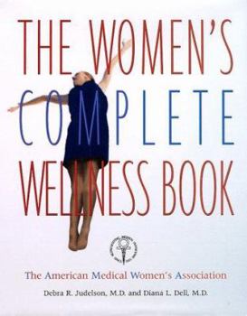 Hardcover The Women's Complete Wellness Book