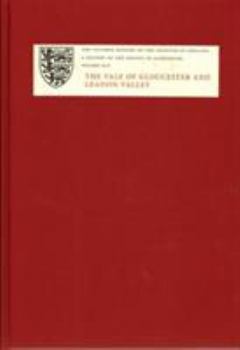 A History of the County of Gloucester: Volume XIII: The Vale of Gloucester and Leadon Valley