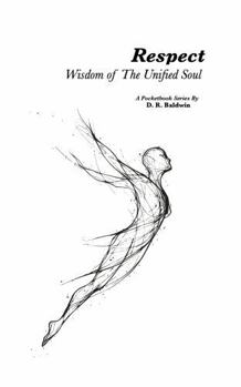 Paperback Respect (Wisdom of the Unified Soul) Book