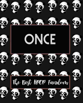 Paperback ONCE The Best KPOP Fandom: Best KPOP Gift Fans Cute Panda Monthly Planner 8"x10" Book 110 Pages Book