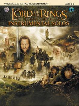 Paperback The Lord of the Rings Instrumental Solos for Strings: Violin (with Piano Acc.), Book & Online Audio/Software Book