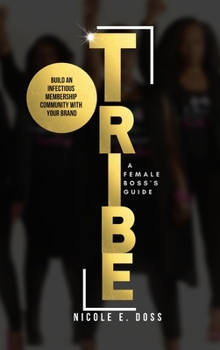 Hardcover Tribe: How to Build Infectious Communities with Your Brand Book