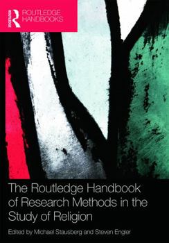 Paperback The Routledge Handbook of Research Methods in the Study of Religion Book