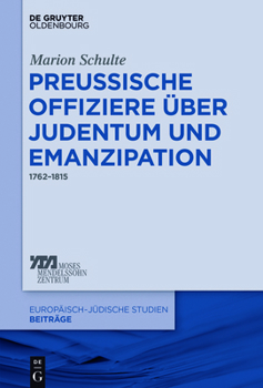Hardcover Preussische Offiziere über Judentum und Emanzipation [German] Book