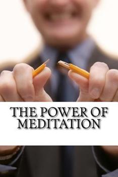Paperback The Power of Meditation Book