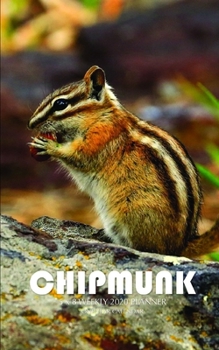 Chipmunk 5 x 8 Weekly 2020 Planner: One Year Calendar