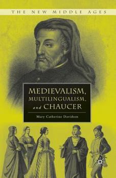 Paperback Medievalism, Multilingualism, and Chaucer Book