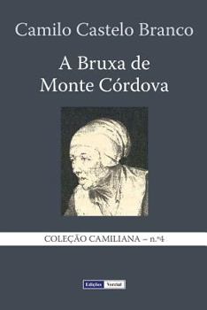 Paperback A Bruxa de Monte Córdova [Portuguese] Book