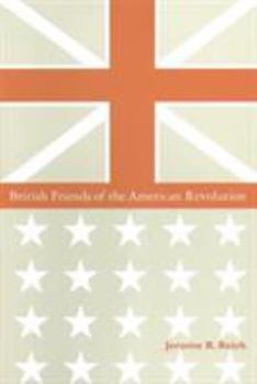 Paperback British Friends of the American Revolution Book