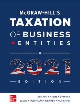 Hardcover McGraw-Hill's Taxation of Business Entities 2021 Edition Book