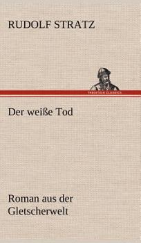 Hardcover Der Weisse Tod [German] Book