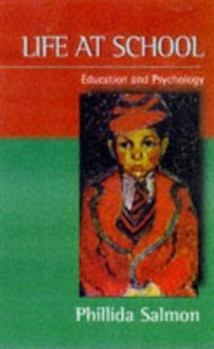 Hardcover Life at School (Psychology/self-help) Book