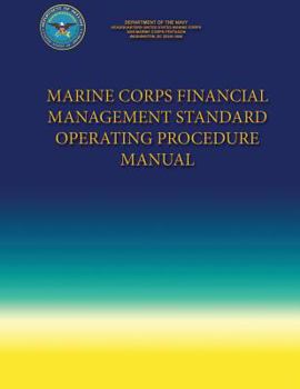Marine Corps Financial Management Standard Operating Procedure Manual