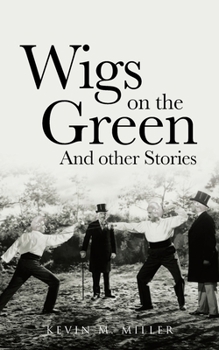 Paperback Wigs on the Green: And other Stories Book