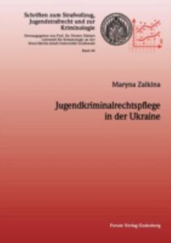 Paperback Jugendkriminalrechtspflege in der Ukraine [German] Book