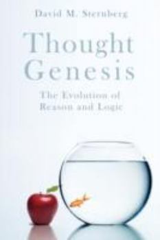Paperback Thought Genesis: The Evolution of Reason Book