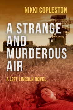 A Strange and Murderous Air (Di Jeff Lincoln)
