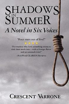Paperback Shadows in Summer: A Novel in Six Voices Book