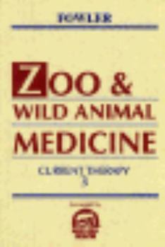 Hardcover Zoo and Wild Animal Medicine: Current Therapy 3 Book
