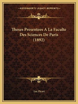 Paperback Theses Presentees A La Faculte Des Sciences De Paris (1892) [French] Book