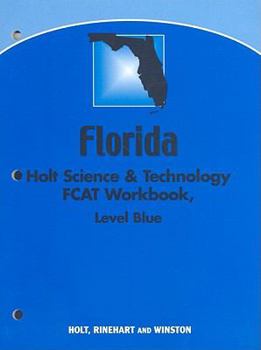 Paperback Florida Holt Science & Technology Fcat Workbook: Blue Level Book