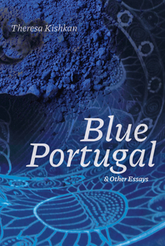 Paperback Blue Portugal and Other Essays Book