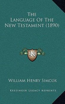 The Language of the New Testament