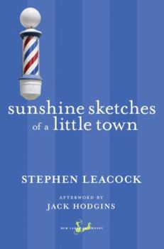 Paperback Sunshine Sketches of a Little Town Book