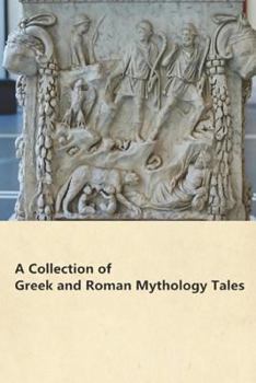 Paperback A Collection of Greek and Roman Mythology Tales Book
