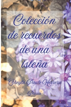 Paperback Colección de recuerdos de una isleña (Spanish Edition) [Spanish] Book