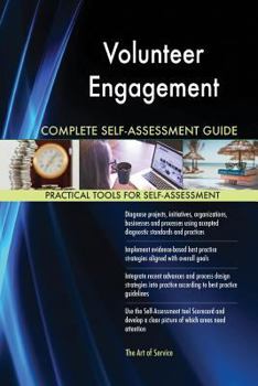 Paperback Volunteer Engagement Complete Self-Assessment Guide Book