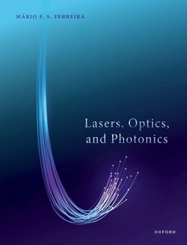 Hardcover Lasers, Optics, and Photonics Book