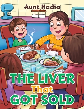 Paperback The Liver That Got Sold Book