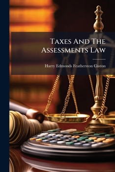 Paperback Taxes And The Assessments Law Book